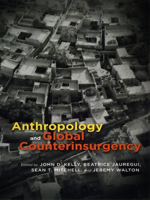 cover image of Anthropology and Global Counterinsurgency